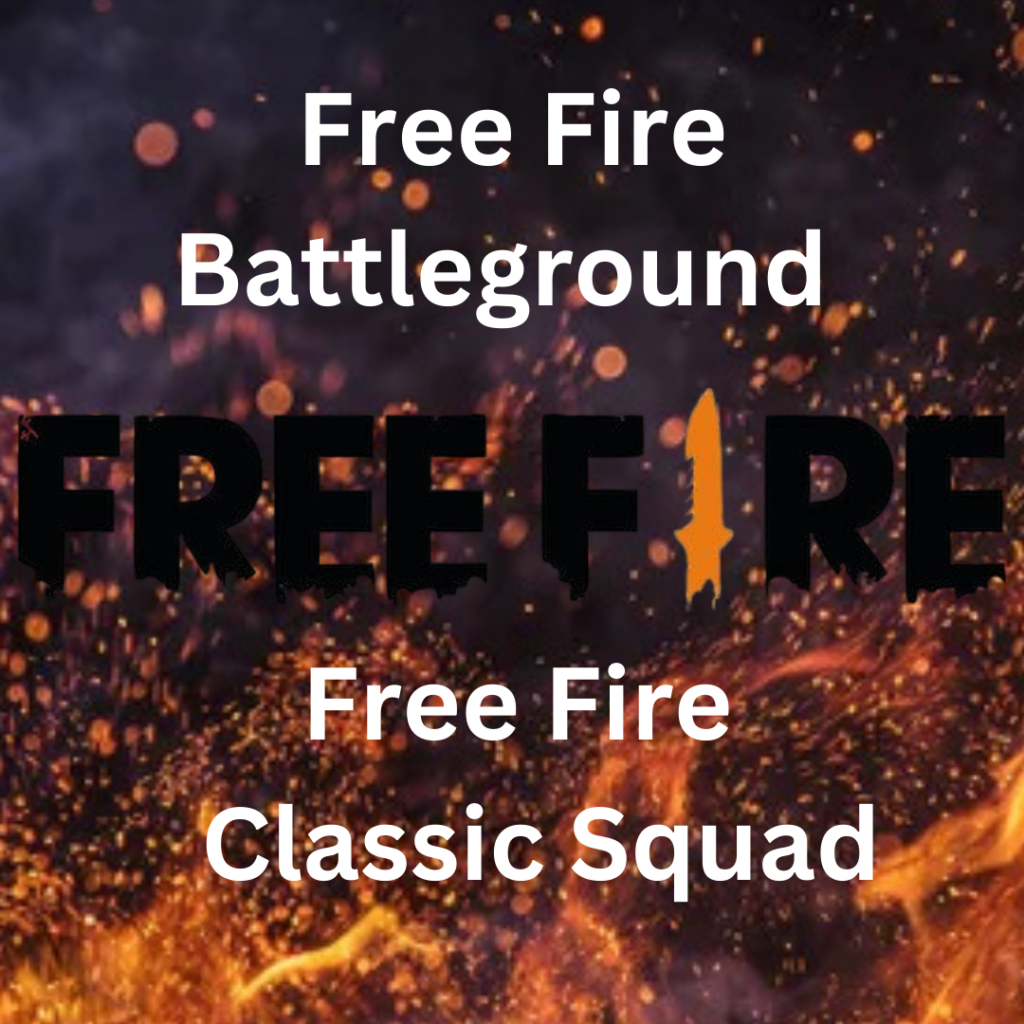 Free Fire Battleground , Free Fire Classic Squad